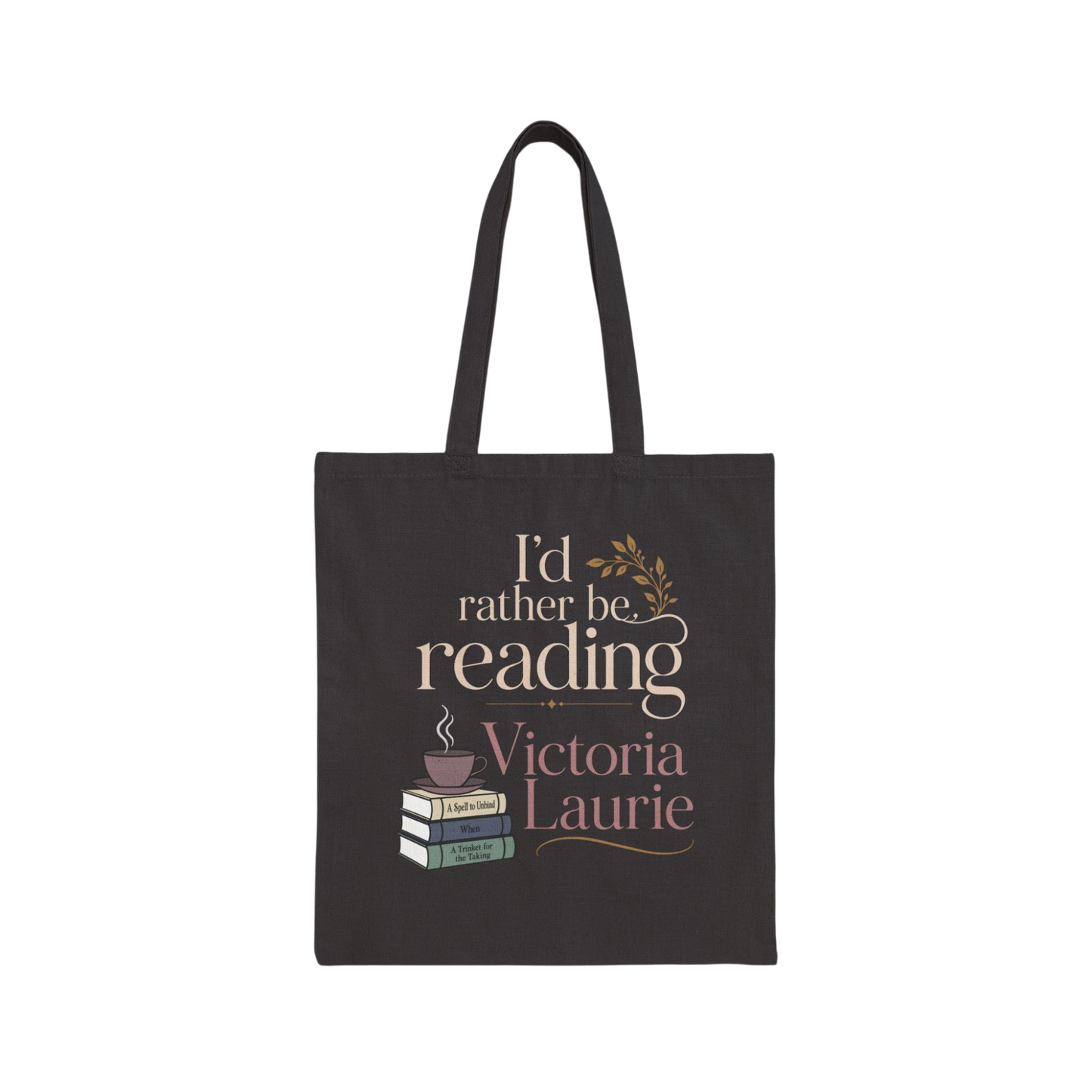 "I'd Rather Be Reading" Tote
